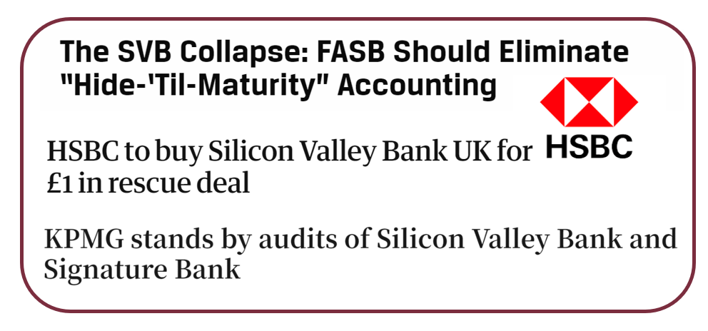 The SVB Collapse: FASB Should Eliminate “Hide-'Til-Maturity” Accounting